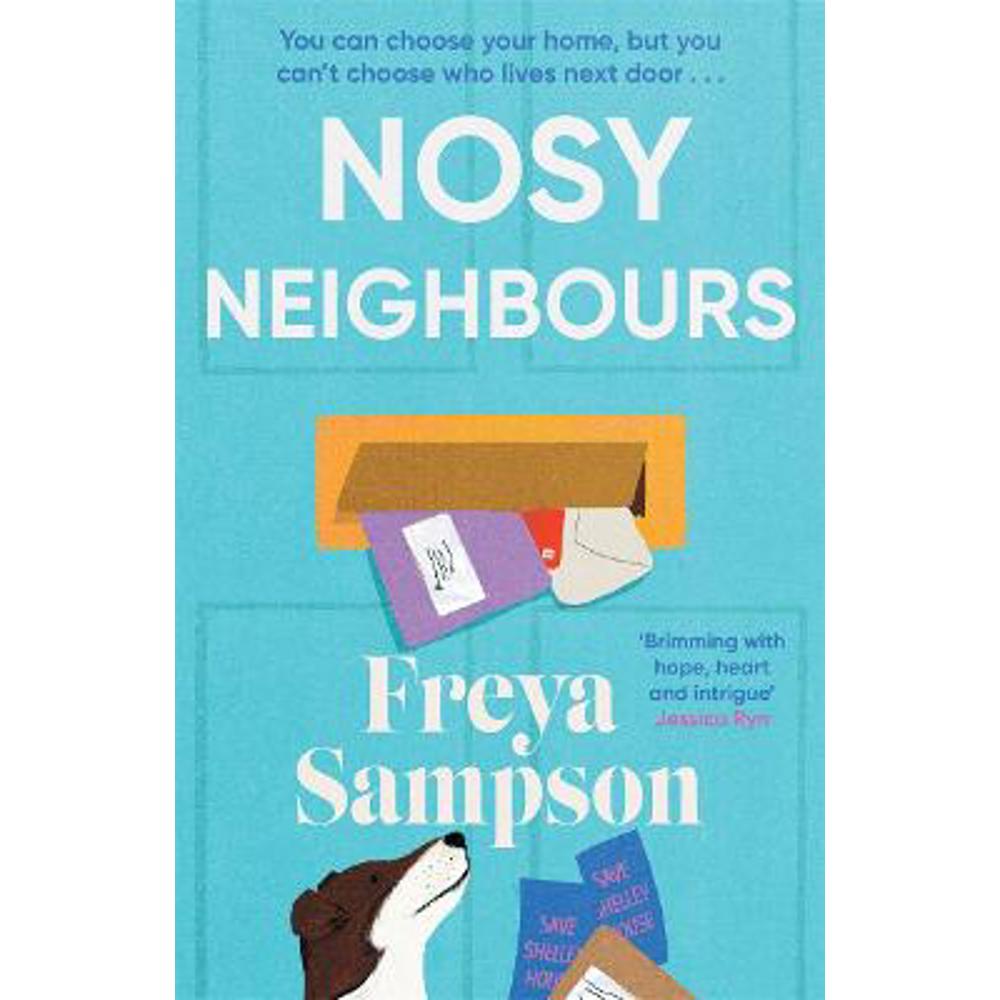Nosy Neighbours: The new heartwarming novel with a cosy mystery from the author of The Last Library (Paperback) - Freya Sampson